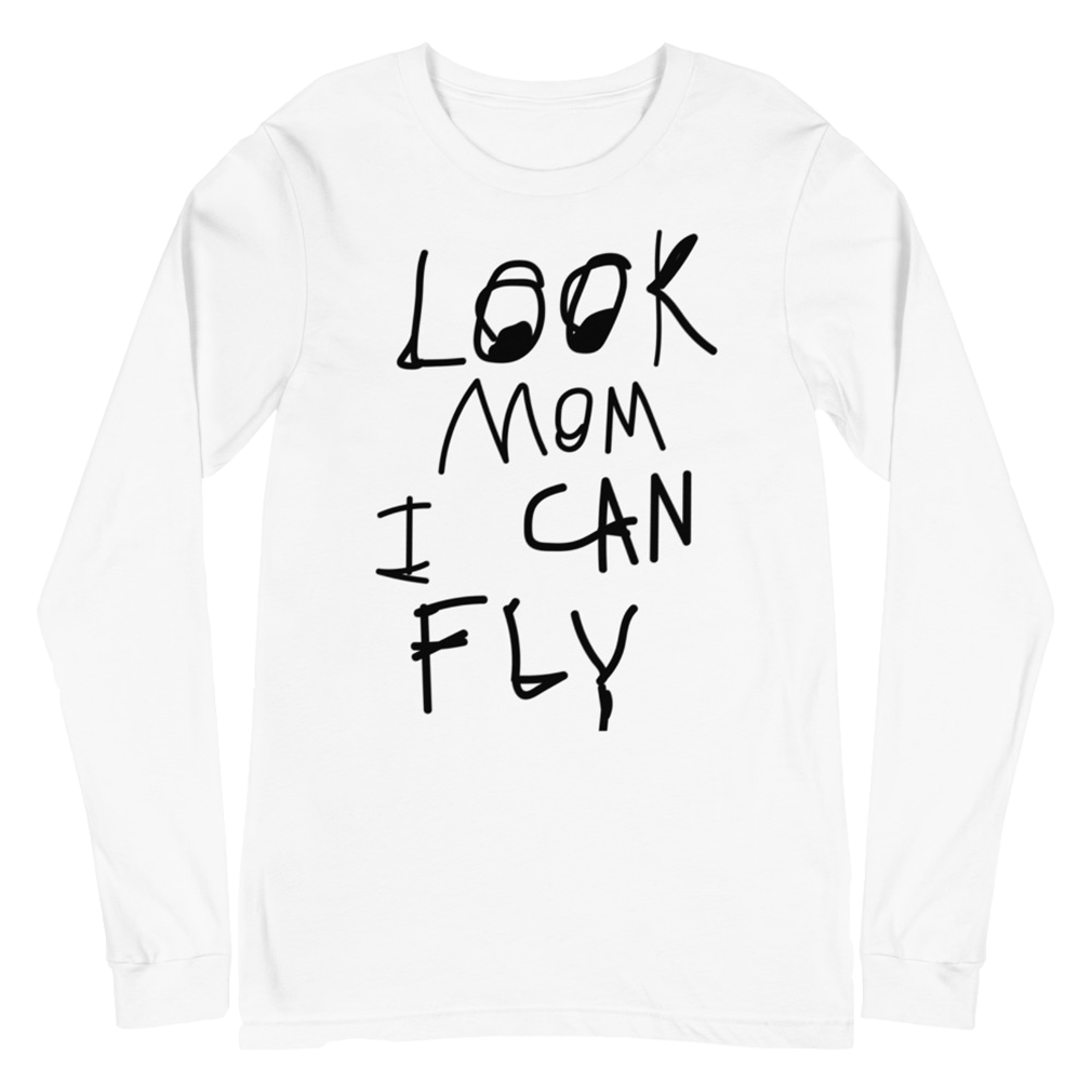 Look mom I can fly Unisex Long Sleeve Tee